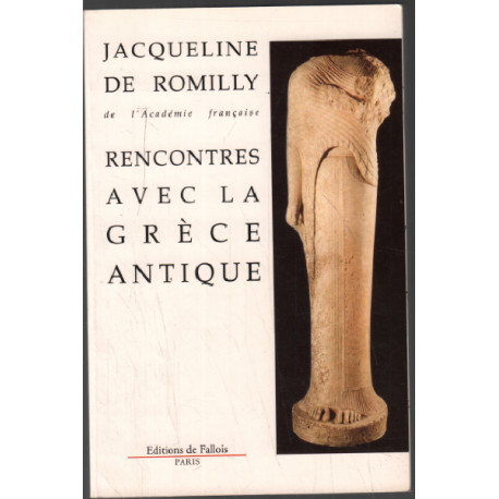 Rencontres avec la Grèce antique