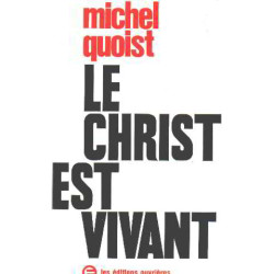 Le christ est vivant