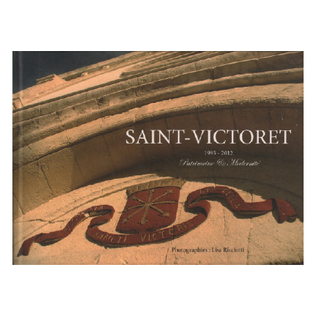 Saint-victoret 1995-2012 patrimoine et modernité