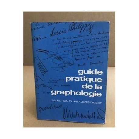 Guide pratique de la graphologie
