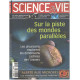 Science et vie n° 1018 / sur la piste des mondes parallèles
