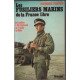 Les Fusillers marins de la France libre - de londres à bir-hacheim...