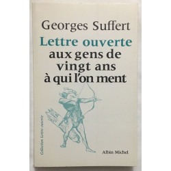 Lettre Ouverte aux Gens de 20 Ans à qui l'on Ment