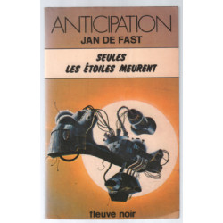 Seules les étoiles meurent