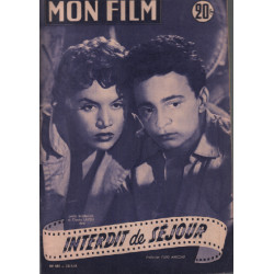 Interdit de séjour / revue mon film n° 465 joelle bernard claude laydu