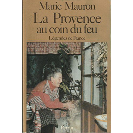 La provence au coin du feu