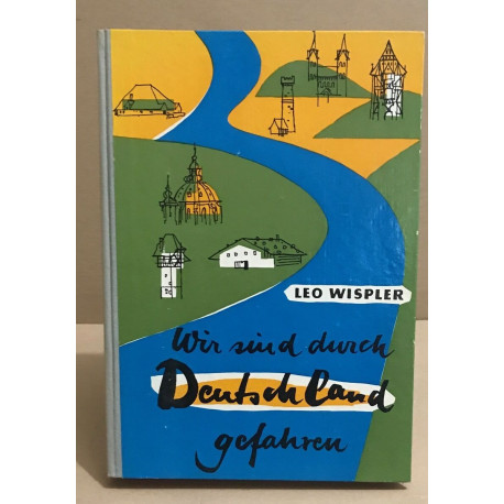 Wir sind durch deutscland gefahren
