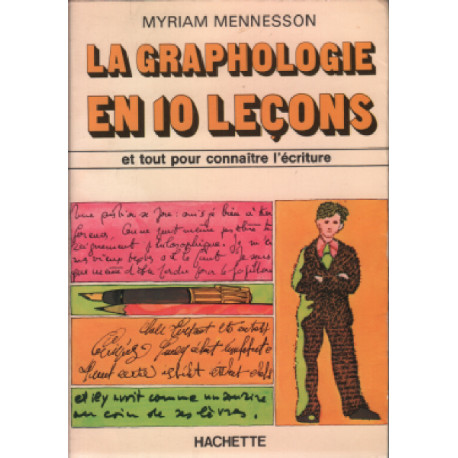 La graphologie en 10 leçons