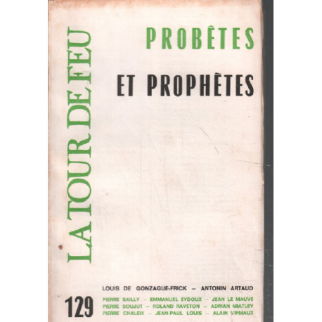 La tour de feu n° 129 / probetes et prophetes