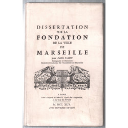 Dissertation sur la fondation de la ville de marseille