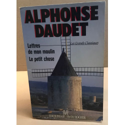 Les grands classiques / lettres de mon moulin + le petit chose ( 2...