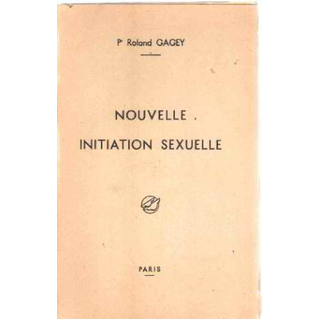 Nouvelle initiation sexuelle