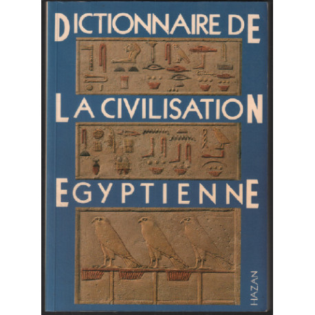Dictionnaire de la civilisation égyptienne