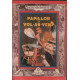Papillon et vol au vent / le roman complet illustré