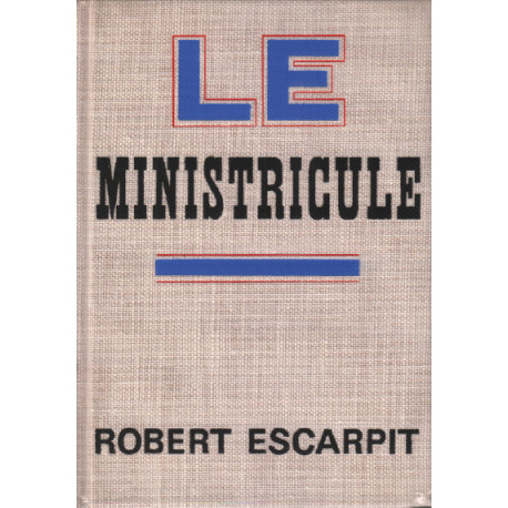 Le ministricule
