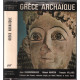 Grèce Archaïque : 620-480 Avant Jésus-Christ