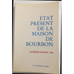 État présent de la Maison de Bourbon