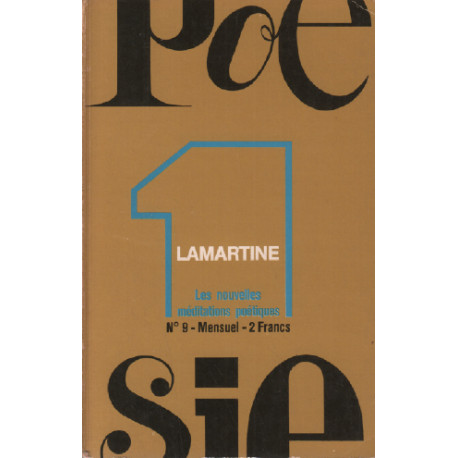 Lamartine / poésie n° 9 : les nouvelles méditations poétiques