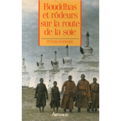 Bouddhas et rodeurs sur la route de la soi
