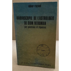 Radioscopie de l'astrologie de dom neroman