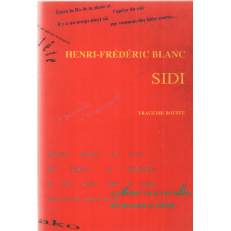 Sidi : Tragédie bouffe en cinq actes suivi de Discours sur...