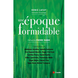 Une époque formidable