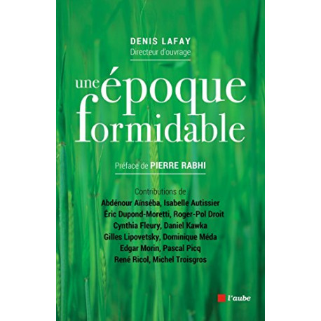 Une époque formidable