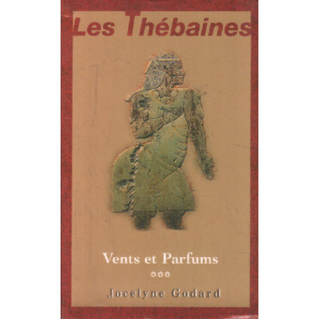 Vents et parfums (Les Thébaines.)