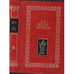 La belle rivière