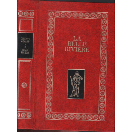 La belle rivière
