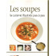 La cuisine illustrée pas a pas / les soupes