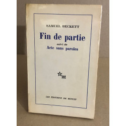 Fin de partie suivi de acte sans paroles
