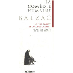 Scènes de la vie privée / le pere goriot -le colonel chabert