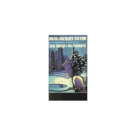 Les doigts du hasard