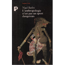 L'anthropologie n'est pas un sport dangereux. 5ème édition