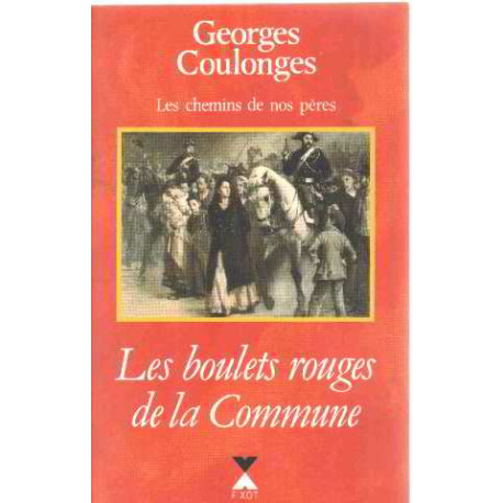 Les boulets rouges de la commune