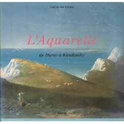 L'Aquarelle : De Dürer à Kandinsky