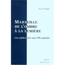 Marseille : Ombre à la lumière