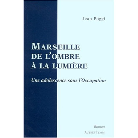 Marseille : Ombre à la lumière
