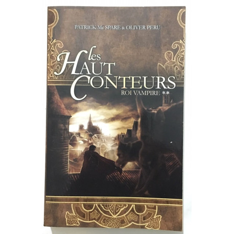 Les Haut Conteurs - Roi vampire -T2