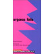 Urgence folie : Entretiens avec Marie-Odile Monchicourt