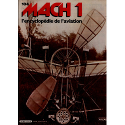 Mach 1 / l'encyclopédie de l'aviation n° 104