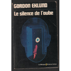 Le silence de l' aube