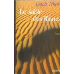 Le sable des blancs : roman