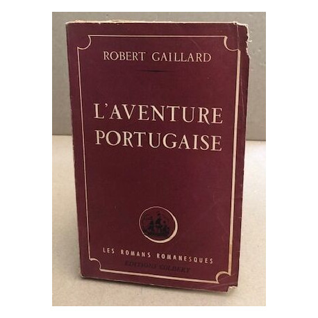 L'aventure portugaise