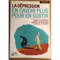 La Dépression En Savoir Plus Pour En Sortir