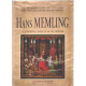 Hans memling a l'hopital saint-jean de bruges