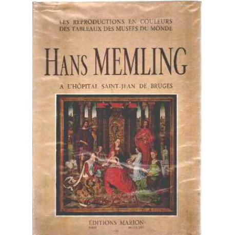 Hans memling a l'hopital saint-jean de bruges