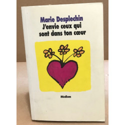 J'envie ceux qui sont dans ton coeur