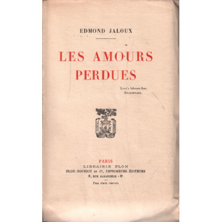 Les amours perdus / EO numerotée
